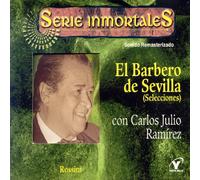 Ramirez, Carlos Julio - El Barbero De Sevilla (Selecciones)