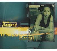Ramirez,Karen - If We Try [Import]