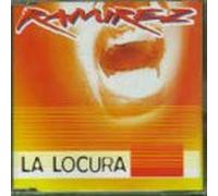 Ramirez - La Locura