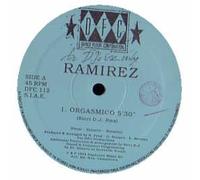 Ramirez / Orgasmico (Remix)