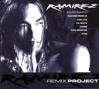 Ramirez - Ramirez Remix Project