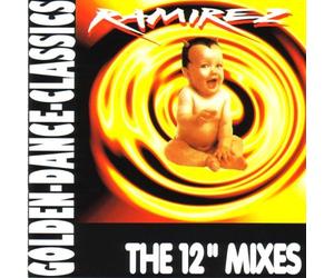 Ramirez - The 12" Mixes