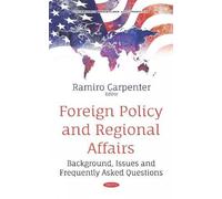 Ramiro Carpenter Foreign Policy and Regional Affairs (Copertina rigida)
