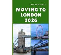 Ramiro Hassan Moving to London 2026 (Tascabile)