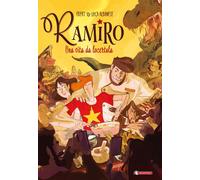 Ramiro. Una vita da lucertola - Frekt, Albanese Luca