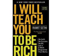 Ramit Sethi I Will Teach You To Be Rich (2nd Edition) (Tascabile)