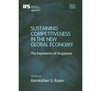 Ramkishen S. Ra Sustaining Competitiveness in the New Global (Copertina rigida)