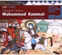 Rammal, Muhammad - L'Epopee De L'Achoura
