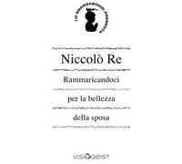 Rammaricandoci per la bellezza della sposa