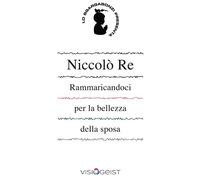 Rammaricandoci per la bellezza della sposa