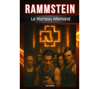 Rammstein: Le Marteau Allemand