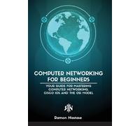 Ramon Adrian Nastase Computer Networking for Beginners (Tascabile)