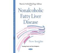 Ramón Anibal Rodrigo Salinas Nonalcoholic Fatty Liver Disease (Copertina rigida)