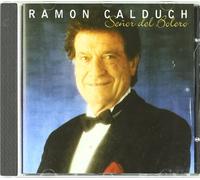 Ramon Calduch - Senor Del Bolero