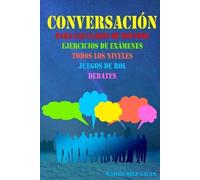Ramón Díez Galán Conversación, para las clases de español (Tascabile)