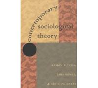 Ramon Flecha Jesus Gomez Lidia Puigvert Contemporary Social Theory (Tascabile)