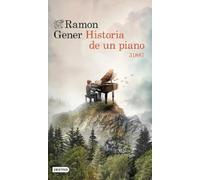 Ramon Gener Historia de Un Piano: 31887 (Novela Histórica) / Story o (Tascabile)