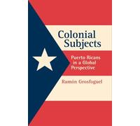 Ramon Grosfoguel Colonial Subjects (Tascabile)