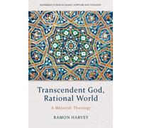 Ramon Harvey Transcendent God, Rational World (Copertina rigida)