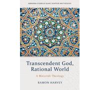 Ramon Harvey Transcendent God, Rational World (Copertina rigida)