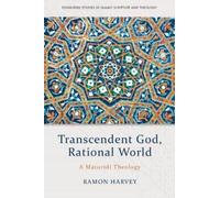Ramon Harvey Transcendent God, Rational World (Tascabile)