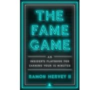 Ramon Hervey II The Fame Game (Copertina rigida)