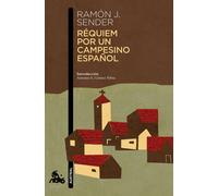 Ramon J. Sender Requiem por un campesino español (Contemporánea) (Tascabile)