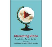 Ramon Lobato Streaming Video (Copertina rigida) Critical Cultural Communication