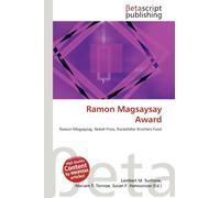 Ramon Magsaysay Award: Ramon Magsaysay, Nobel Prize, Rockefeller Brothers Fund