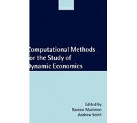 Ramon Marimon Computational Methods for the Study of Dynamic (Copertina rigida)
