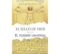Ramón Moreno López de Ayala EL SELLO DE DIOS - Parte III (Tascabile)