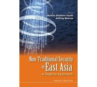 Ramon Pacheco P Non-traditional Security In East Asia: A Regi (Copertina rigida)