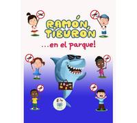 Ramón Tiburón en el Parque