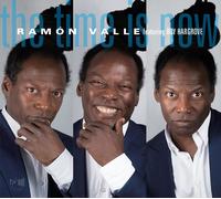 Valle Ramon - The Time Is Now