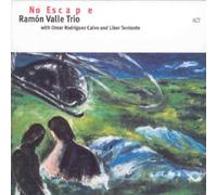 Ramon Valle Trio - No Escape by Ramon Valle Trio (2003-10-27)