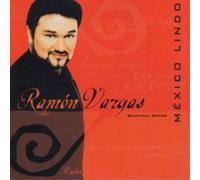 Ramon Vargas Mexico Lindo (CD) Album