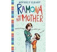 Ramona and Her Mother by Beverly Cleary (March 19,2013)
