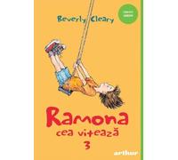 Ramona cea viteaza Vol.3 - Beverly Cleary, Arthur. Funny Green, Editie in limba romana