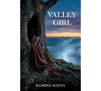 Ramona Matta Valley Girl (Tascabile)
