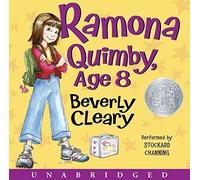 Ramona Quimby, Age 8 (Ramona Quimby (HarperChildren's Audio)) by Beverly Cleary (2010-01-01)