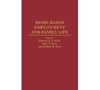 Ramona Z. Heck Home-Based Employment and Family Life (Copertina rigida)