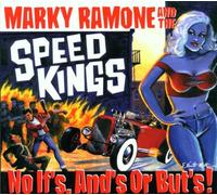 Ramone,Marky and the Speedking - No Ifs Ands Or Buts