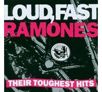 Ramones - Loud,Fast,Ramones-Their Toughest Hits