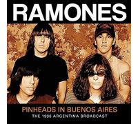Ramones - Pinheads in Buenos Aires