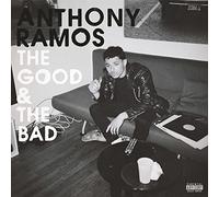 Ramos, Anthony - Good & The Bad