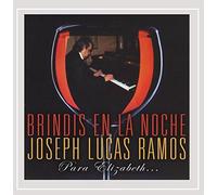 Ramos Joseph Lucas - Brindis En la Noche