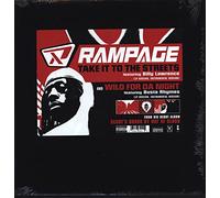 Rampage - Take It to Streets / Talk of Town / Wild