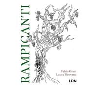 RAMPICANTI - GIANI FABIO, PIROVANO LAURA - Libreria della Natura