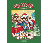 Rams On The Nice List: Coloring Activity Book For Riverwood School Friends