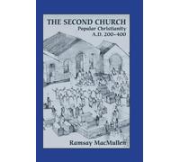 Ramsay MacMullen The Second Church (Copertina rigida)